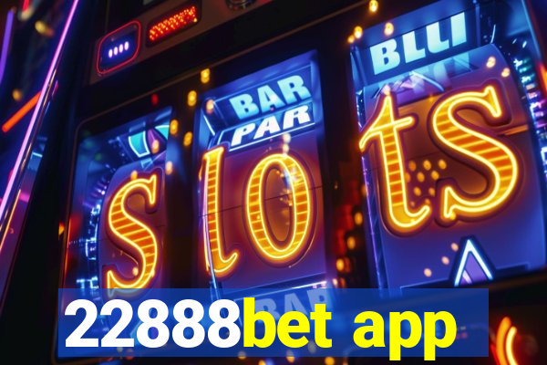 22888bet app